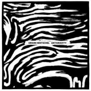 Hentschel Orson - Antigravity (White) (LP)