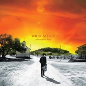Nelson Willie - A Beautiful Time (LP)