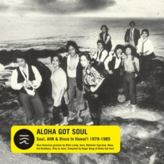 Various Artists - Aloha Got Soul (Indie Exclusive, Ye (LP)