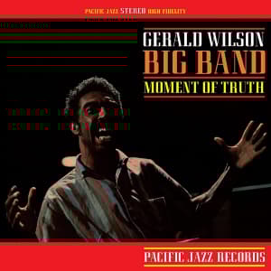 Gerald Wilson Big Band - Moment Of Truth (Vinyl) (LP)
