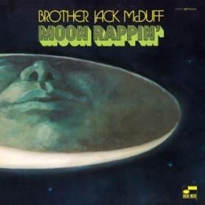 Brother Jack McDuff - Moon Rappin' (180 Gram)