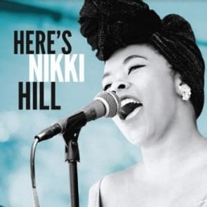 Nikki Hill - Here's Nikki Hill (LP)