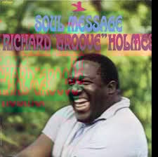 Richard "Groove" Holmes - Soul Message (LP)