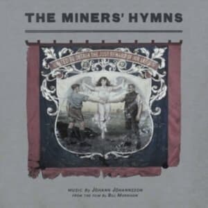 Jóhann Jóhannsson - The Miners? Hymns (Vinyl) (LP)