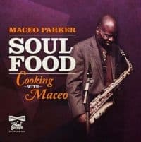 Parker Maceo - Soul Food - Cooking With Maceo (Pur (LP)