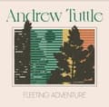 Miniatyrbillede 1 af 2: TUTTLE ANDREW - FLEETING ADVENTURE (LP)