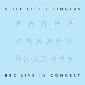 Stiff Little Fingers - Bbc Live In Concert (Rsd 2024) (LP)