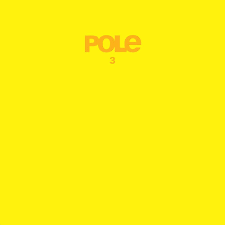 Pole - 3 (LP)