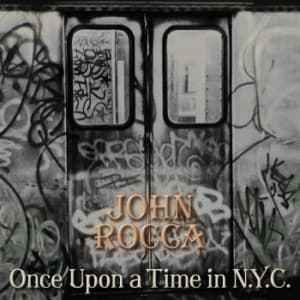 John Rocca - Once Upon A Time In Nyc (Splatter V (LP)
