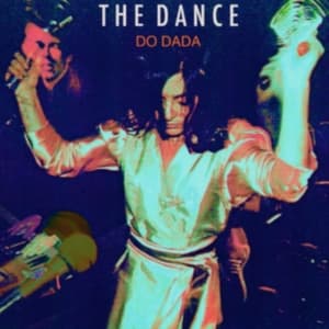 Dance The - Do Dada (Orange Vinyl) (LP)