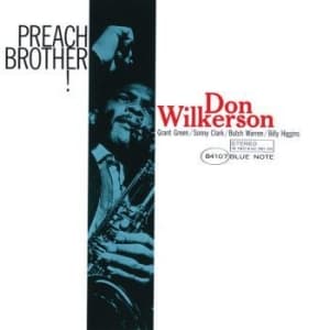 Don Wilkerson - Preach Brother! (LP)