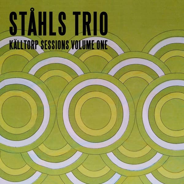Ståhls Trio: Källtorp Sessions Vol. 1 (Vinyl, LP)