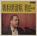 Miniatyrbild 2 av 2: Powell Bud Trio: Bouncing With Bud (180g) (Vinyl, LP)
