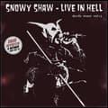 Miniatyrbilde 2 av 2: Snowy Shaw - Live In Hell ( Gold Vinyl) (LP)