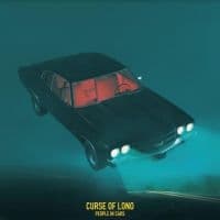 Curse Of Lono - People In Cars (LP)