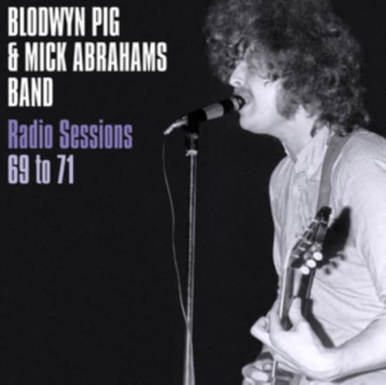 Blodwyn Pig & Mick Abrahams Band - Radio Sessions 1969-71 (Blue Vinyl (LP)
