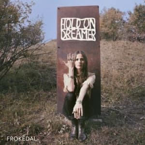 Frøkedal & Familien - Hold On Dreamer (Vinyl Lp) (LP)