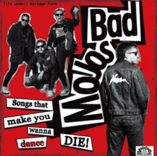Bad Mojos - Songs That Make You Wanna Die (Viny (LP)