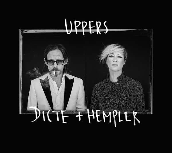 Dicte + Hempler: Uppers (Vinyl, LP)