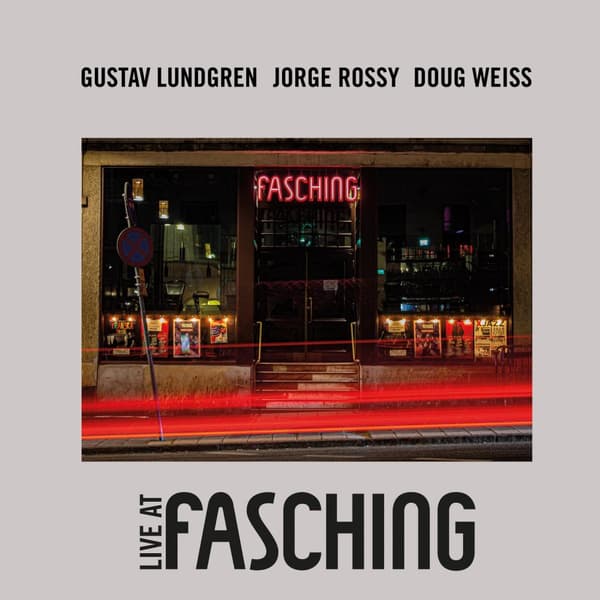 Gustav Lundgren/Jorge Rossy/D.Weiss: Live At Fasching (Vinyl, LP)