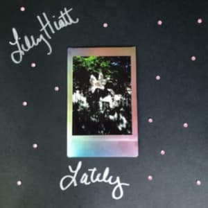 Hiatt Lily - Lately (Autographed Pink Vinyl) (LP)