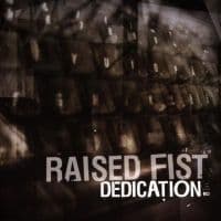 Raised Fist - Dedication (Clear Vinyl) (LP)