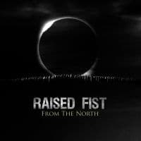 Raised Fist - From The North (Clear Vinyl) (LP)