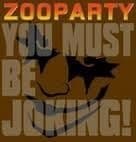 Zooparty - You Must Be Joking! (LP)