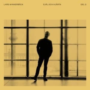 Lars Winnerbäck - Själ och hjärta - Del 3 (10" Vinyl)