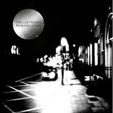 Lost Rivers - My Beatific Vision (LP)