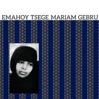 Emahoy Tsege Mariam Gebru - Emahoy Tsege Mariam Gebru (LP)