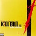 Miniatyrbilde 1 av 2: Soundtrack - Kill Bill Vol. 1 (LP)