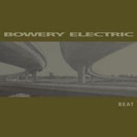 Bowery Electric - Beat (LP)