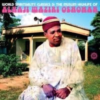 Waziri Oshomah Alhaji - World Spirituality Classics 3: The (LP)