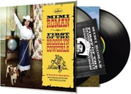 Roman Mimi - First Of The Brooklyn Cowgirls (LP)
