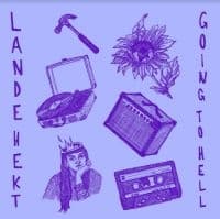 Hekt Lande - Going To Hell (Orange Vinyl) (LP)