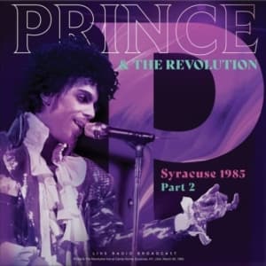 Prince & The Revolution - Syracuse 1985 Part 2 (Vinyl Lp) (LP)