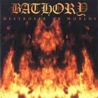 Bathory - Destroyer Of Worlds (Vinyl) (LP)