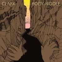 Clark - Body Riddle (LP)