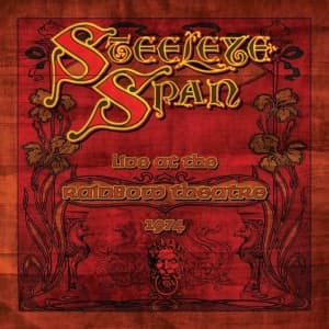Steeleye Span - Live At The Rainbow Theatre 1974 (LP)