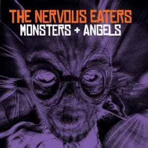 Nervous Eaters - Monsters + Angels (LP)