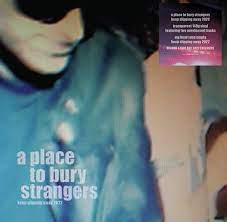 A Place To Bury Strangers 2022 - Keep Slipping Away - Rsd22 (LP)
