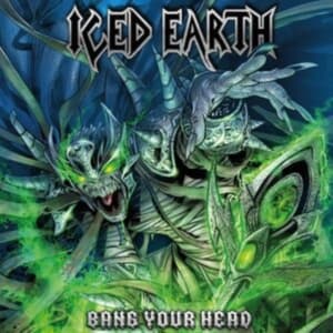 Iced Earth - Bang Your Head (2 Lp Blue Vinyl) (LP)