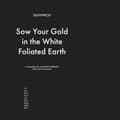 Pikkukuva 1 / 2: Deathprod - Sow Your Gold In The White Foliated (LP)