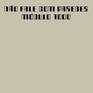 Modulo 1000 - Nao Fale Com.. -Gatefold-