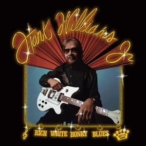 Hank Williams JR - Rich White Honky Blues (LP)