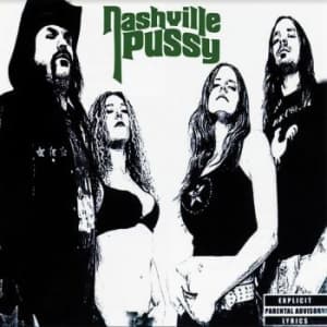 Nashville Pussy - Say Something Nasty (LP)