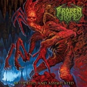 Broken Hope - Mutilated And Assimilated (Orange V (LP)