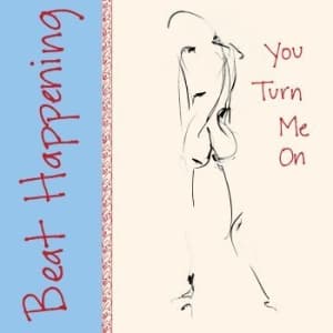 Beat Happening - You Turn Me On (LP)