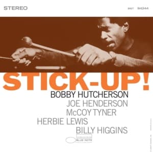 Bobby Hutcherson - Stick Up! (Tone Poet Vinyl 180g)
